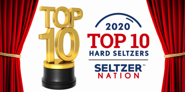 Top 10 Hard Seltzers Of 2020
