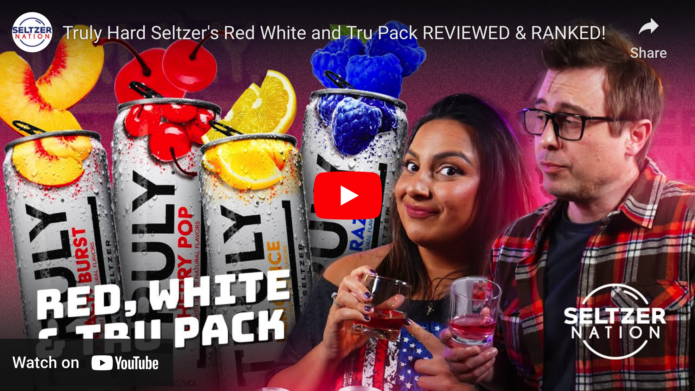 Truly Hard Seltzer's Red White and Tru Pack REVIEWED & RANKED!